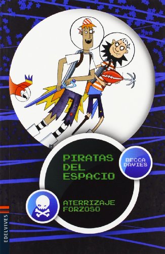 Aterrizaje forzoso: 1 (Piratas del espacio)