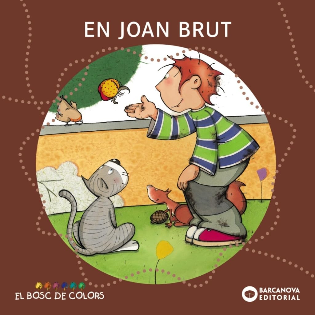 En Joan Brut (Llibres infantils i juvenils - El bosc de colors)