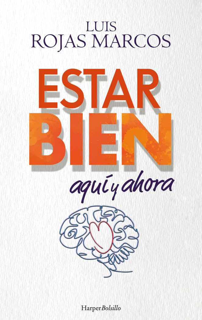 Estar bien aquí y ahora (HarperBolsillo)