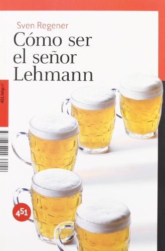 Como Ser El Se･Or Lehmann (451.http://)