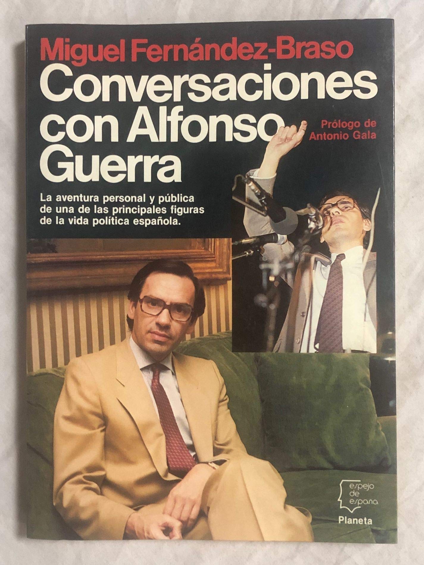 Conversaciones con Alfonso Guerra
