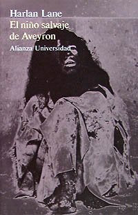 El niño salvaje de Aveyron (Alianza Universidad (Au))