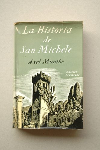 LA HISTORIA DE SAN MICHELE