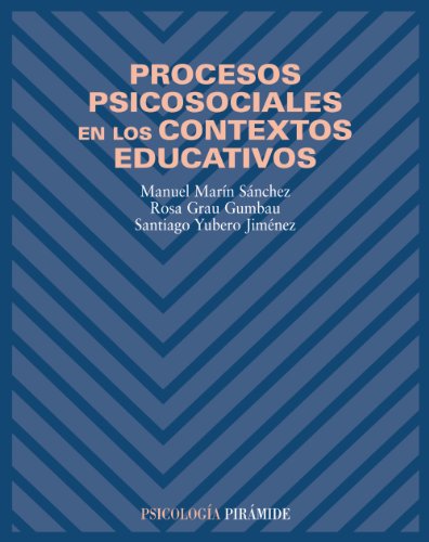 Procesos psicosociales en los contextos educativos (Psicología)