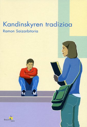 Kandinskyren Tradizioa: 1 (Bioleta Saila)