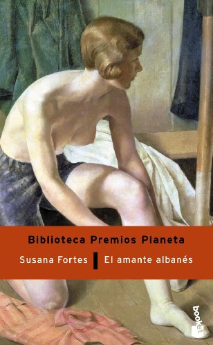 El amante albanés: 33 (Biblioteca Premios Planeta)