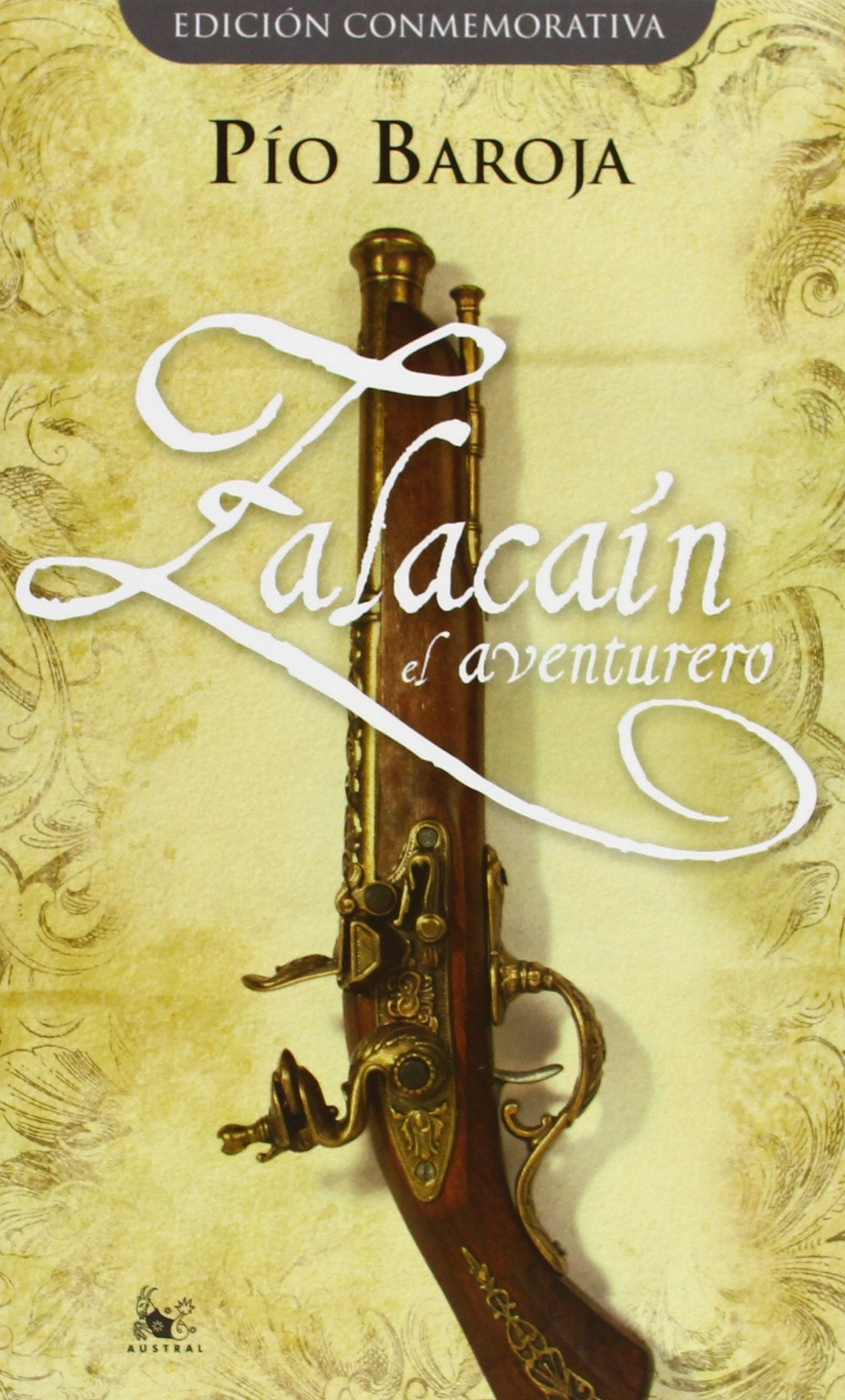 Zalacaín el Aventurero, Colección Austral Ediciones Especiales: 1