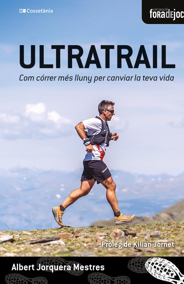 Ultratrail: Com córrer més lluny per canviar la teva vida: 23 (Fora de Joc)