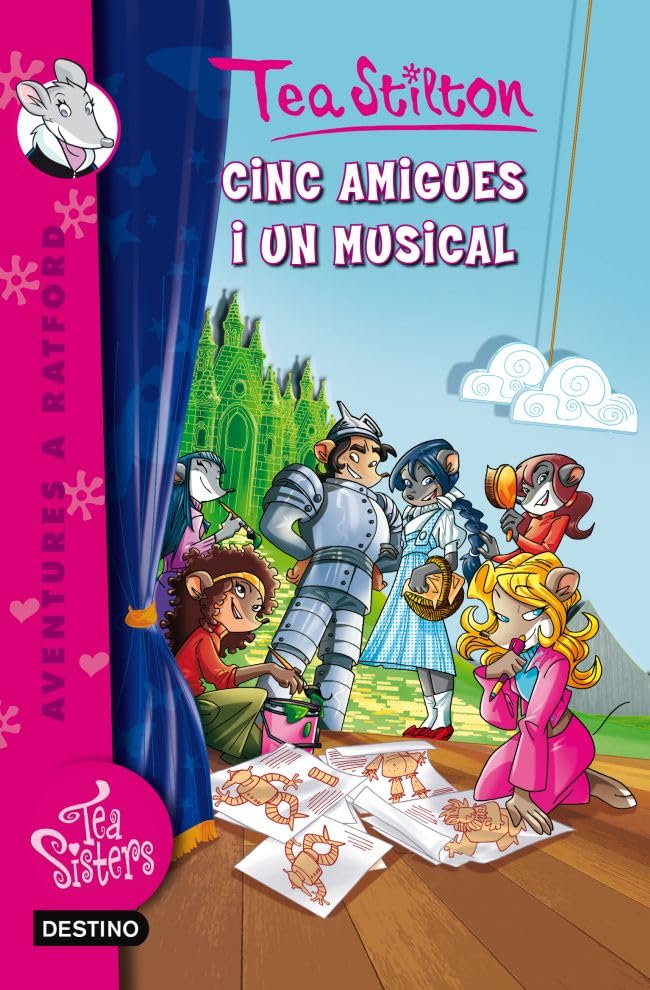 6. Cinc amigues i un musical (TEA STILTON. AVENTURES A RATFORD)