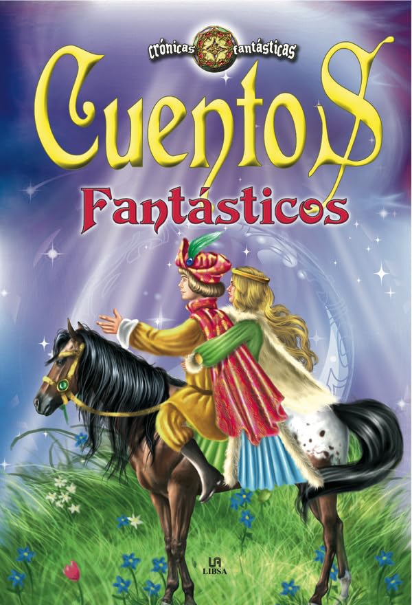 Cuentos Fantásticos (Crónicas Fantásticas)