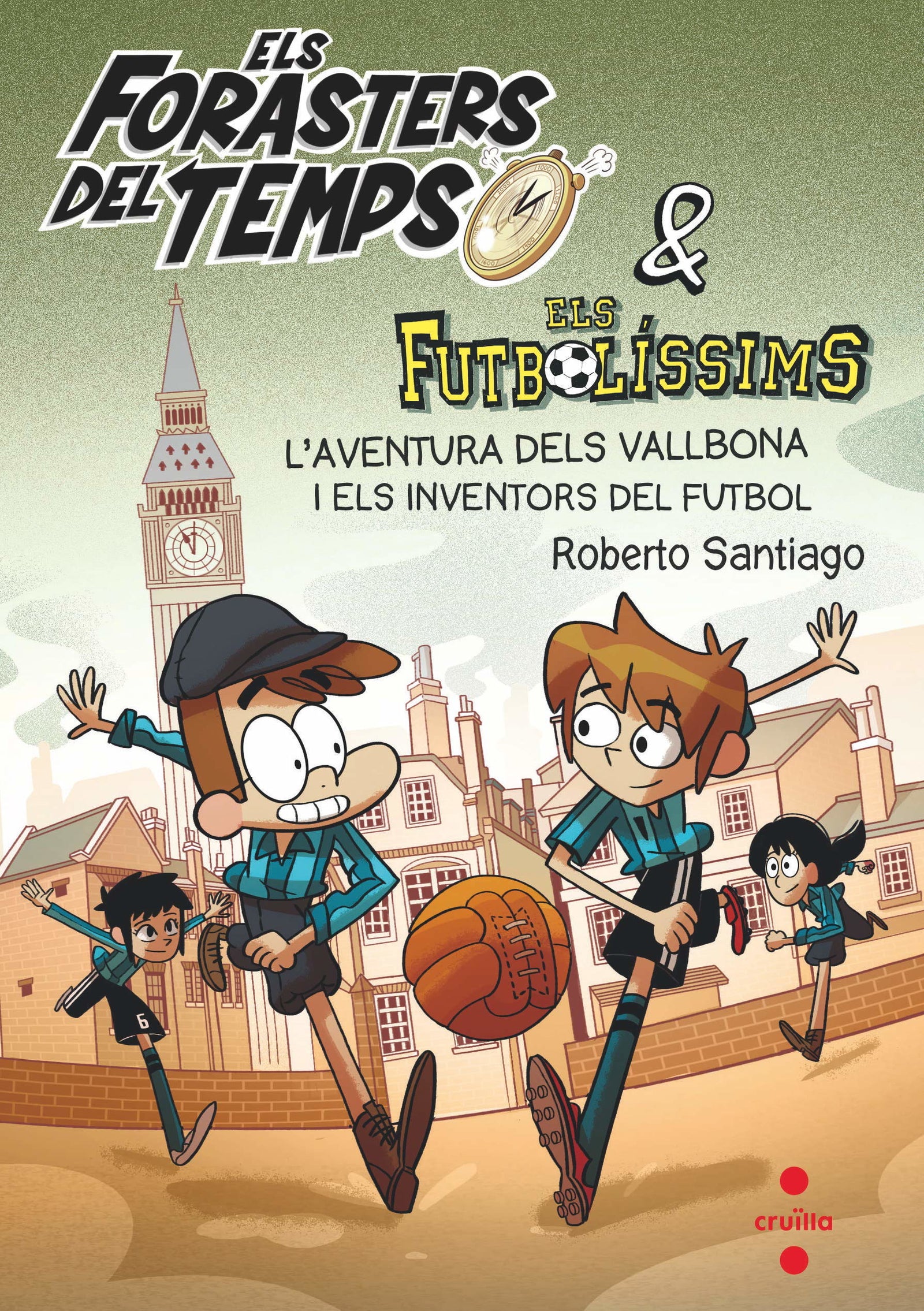 Els Forasters del temps 9: L'aventura dels Vallbona i els inventors del futbol