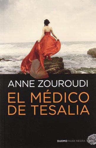 Medico De Tesalia,El (Nube negra (Duomo))