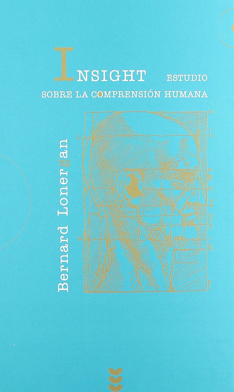 Insight. Estudio sobre la comprensión humana (Hermeneia)