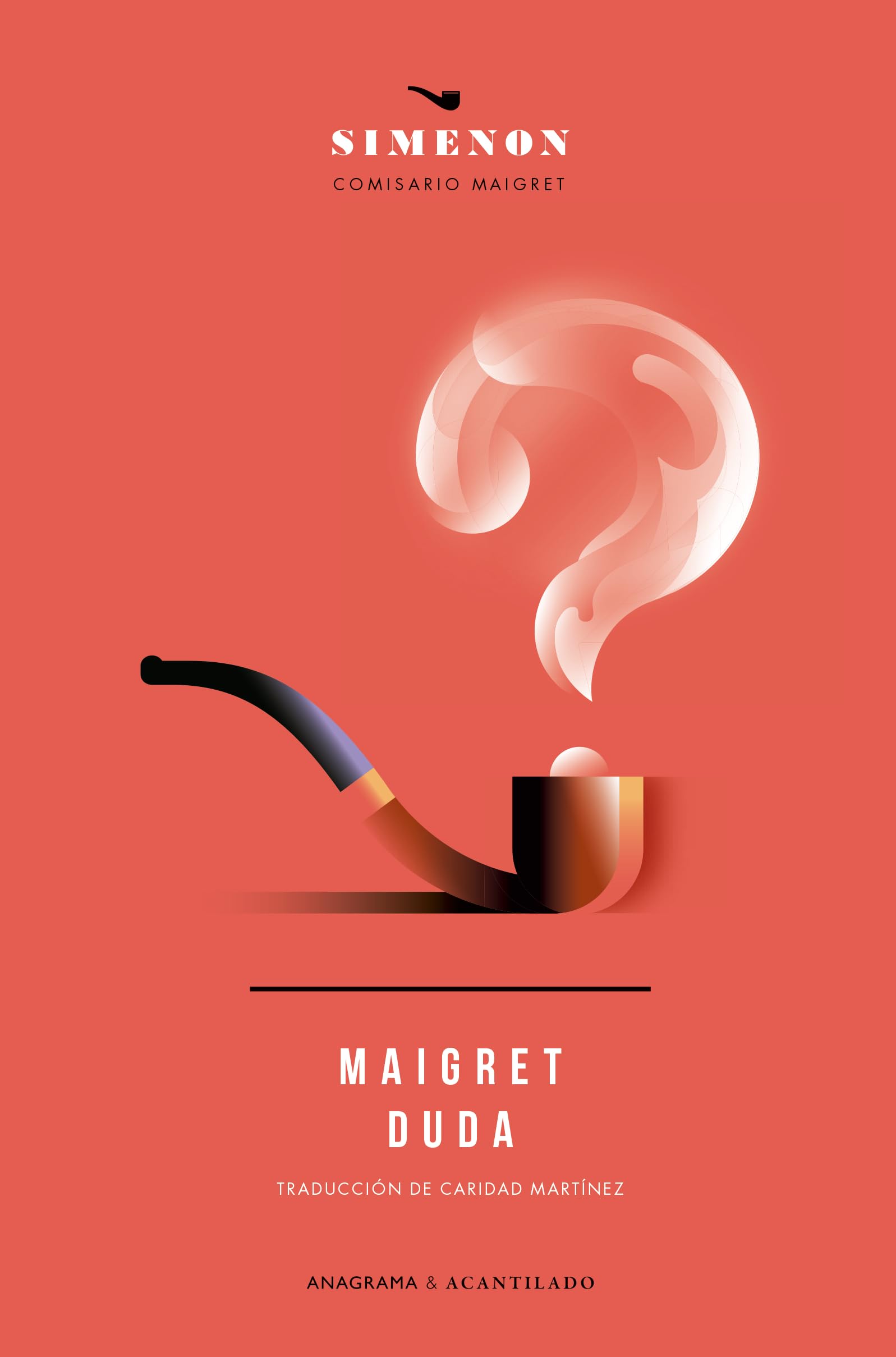 Maigret duda: 2 (Anagrama Acantilado)