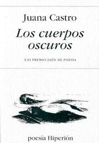 CUERPOS OSCUROS,LOS (SIN COLECCION)