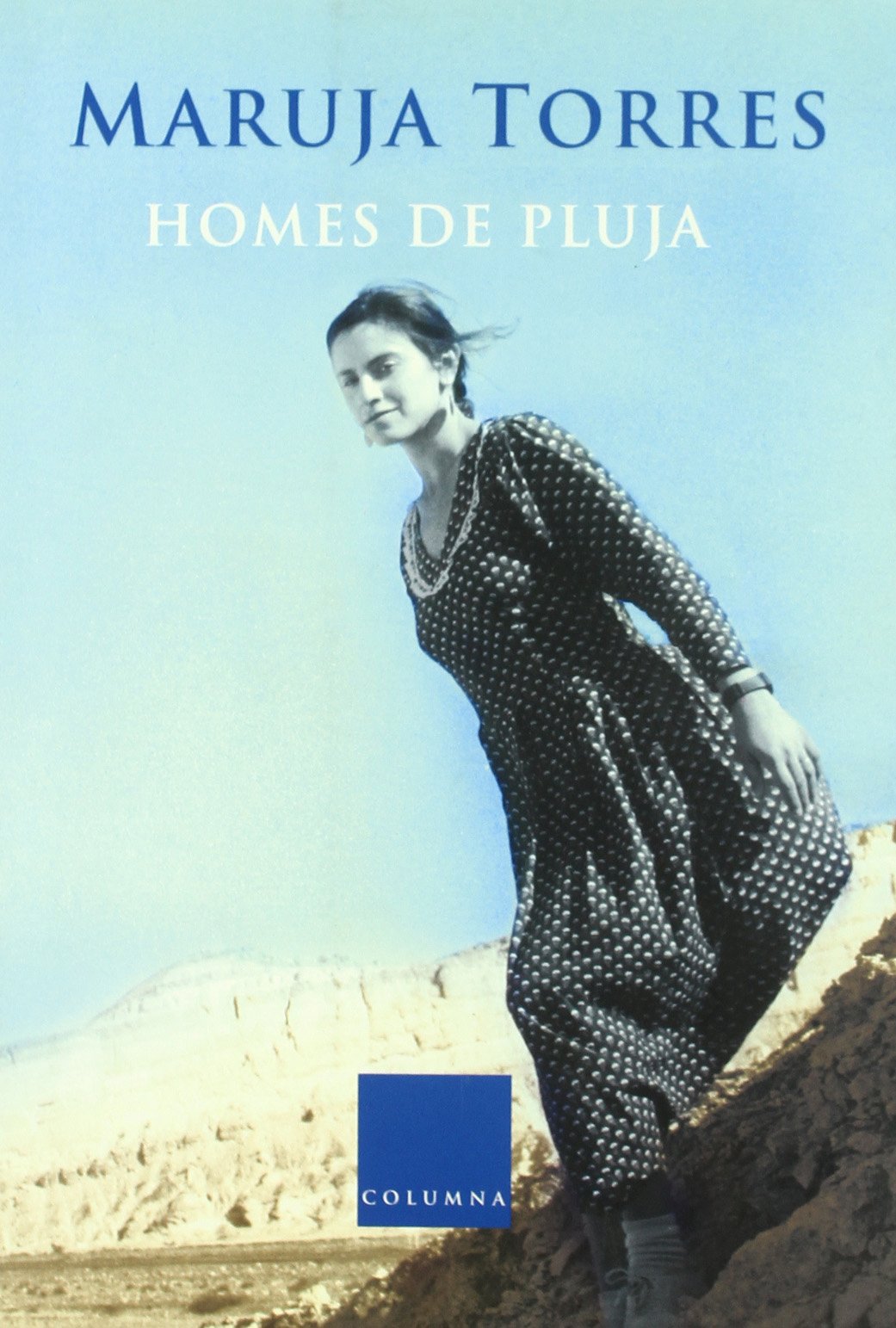 Homes de pluja (Clàssica)