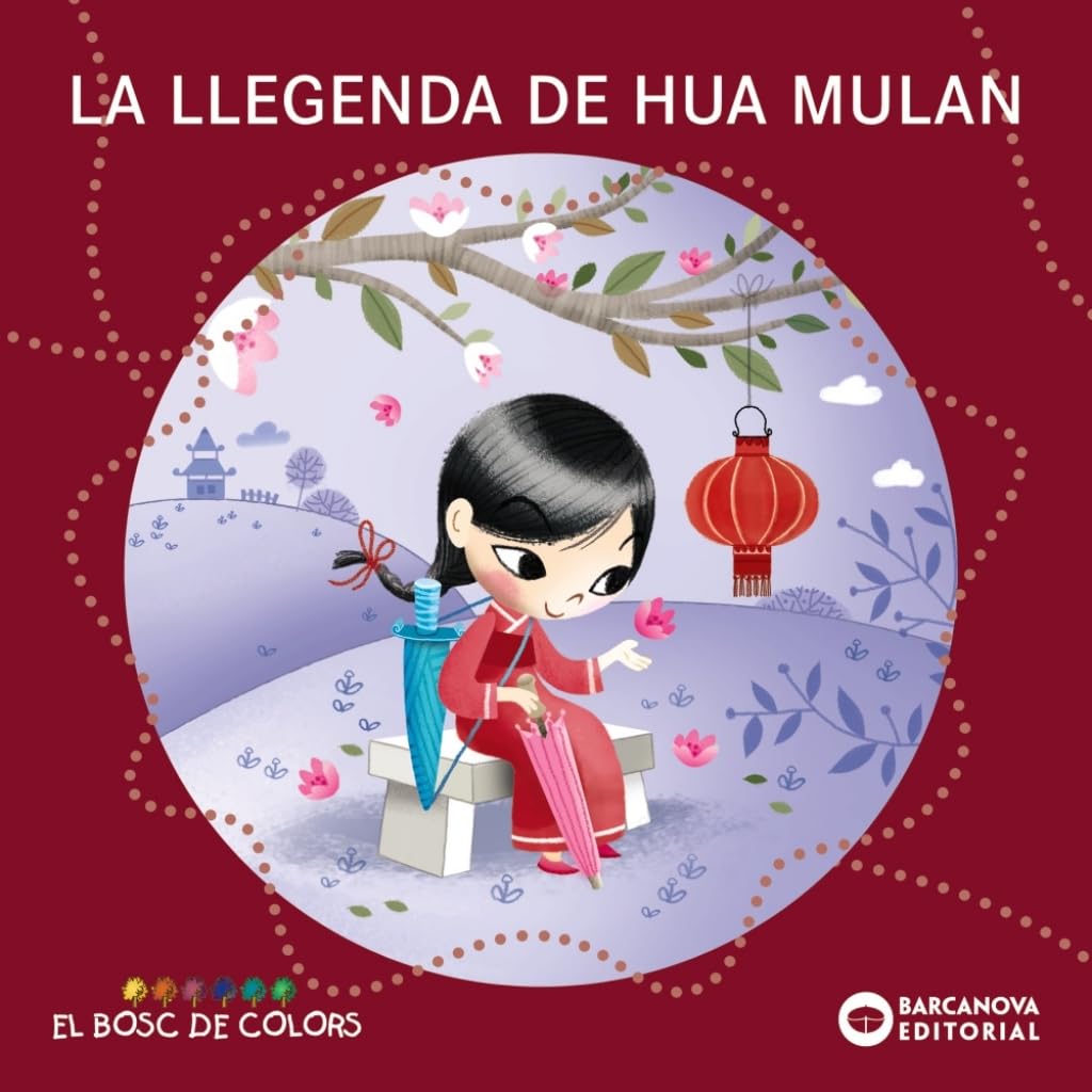 La llegenda de Hua Mulan (Llibres infantils i juvenils - El bosc de colors)