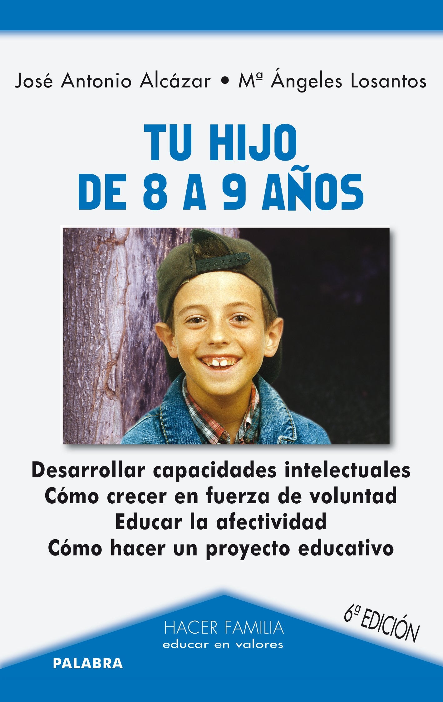 Tu hijo de 8 a 9 años (Hacer Familia)