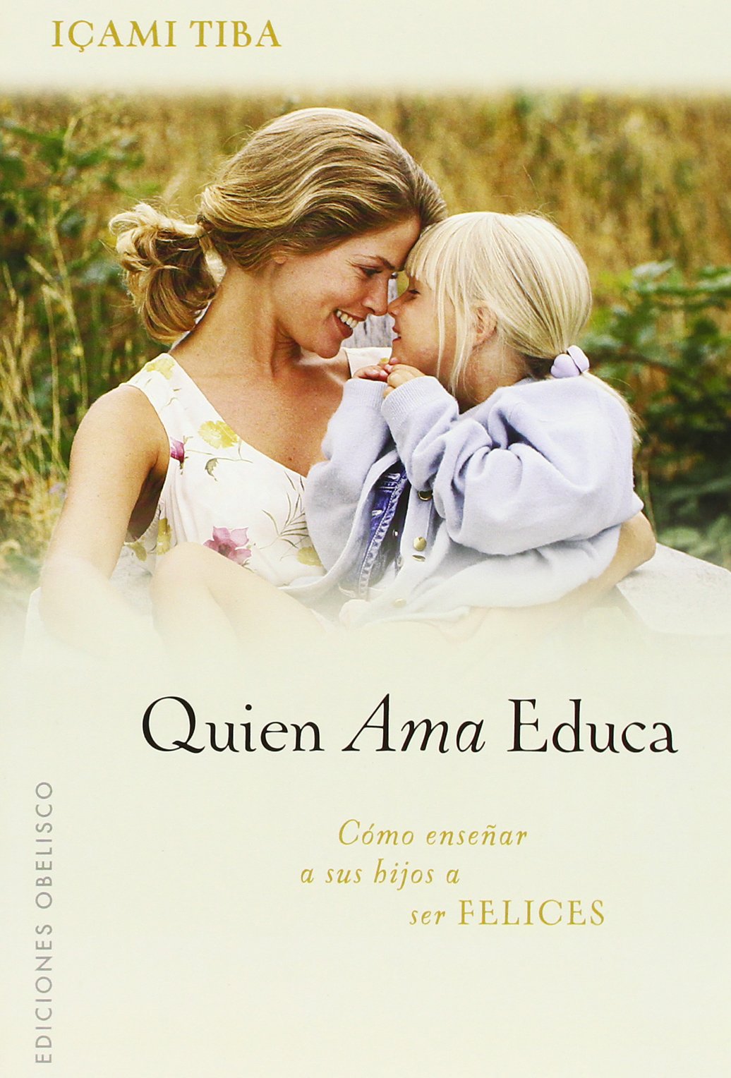 Quien ama, educa (NUEVA CONSCIENCIA)