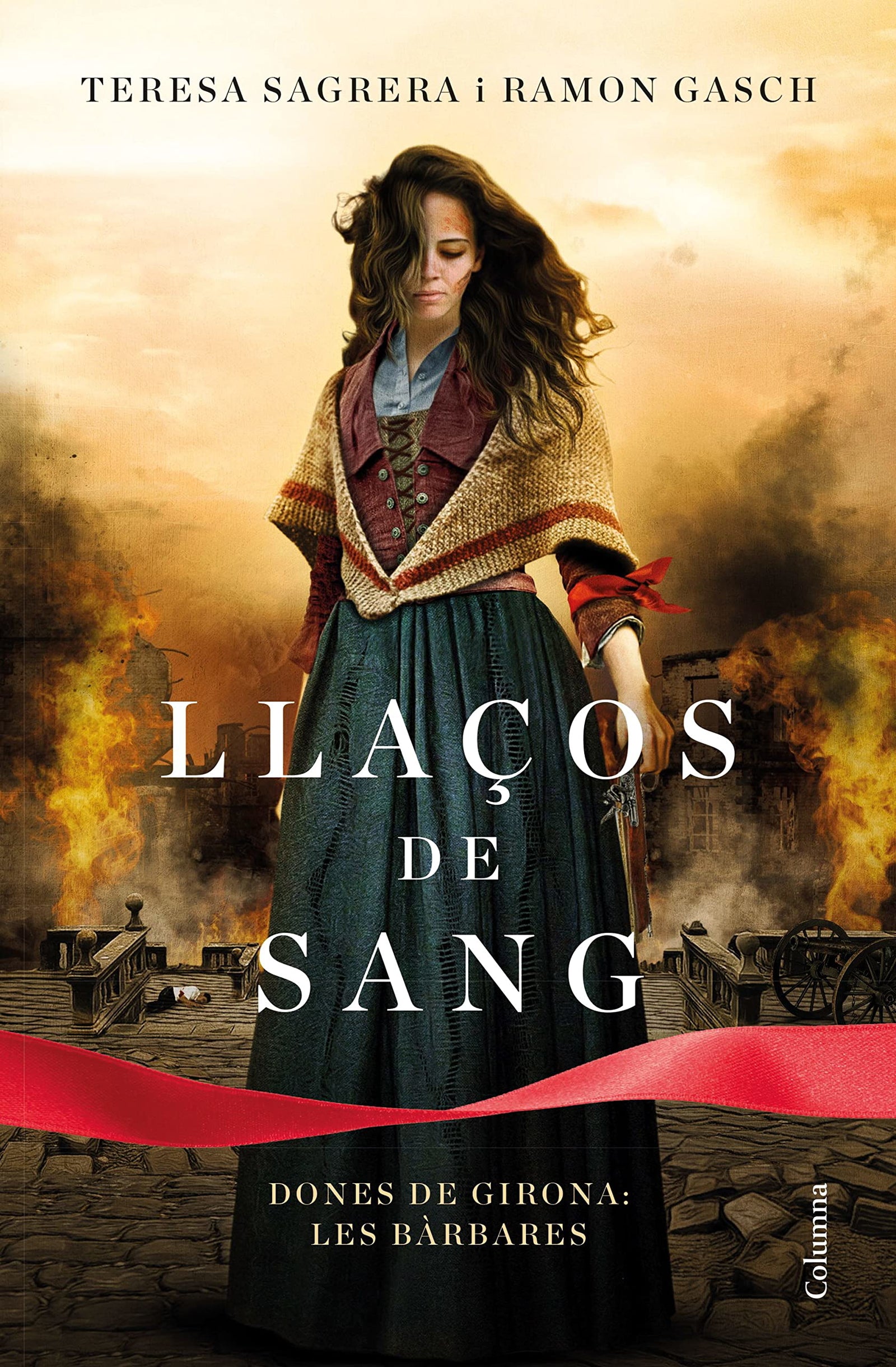 Llaços de sang: Dones de Girona: les Bàrbares: 1357 (Clàssica)