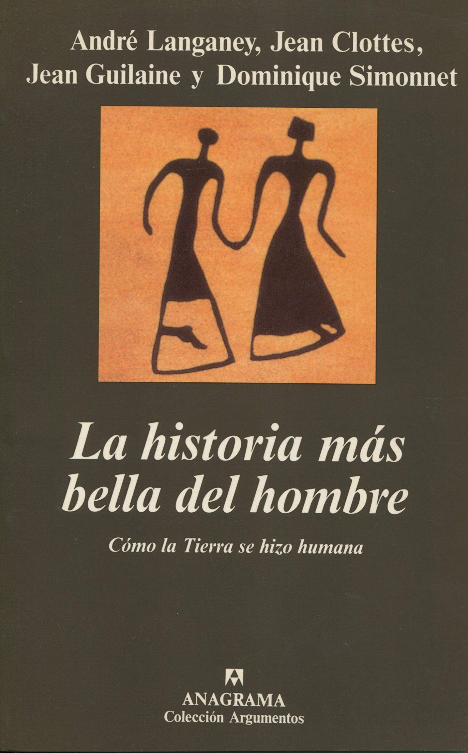 La historia más bella del hombre: 236 (Argumentos)