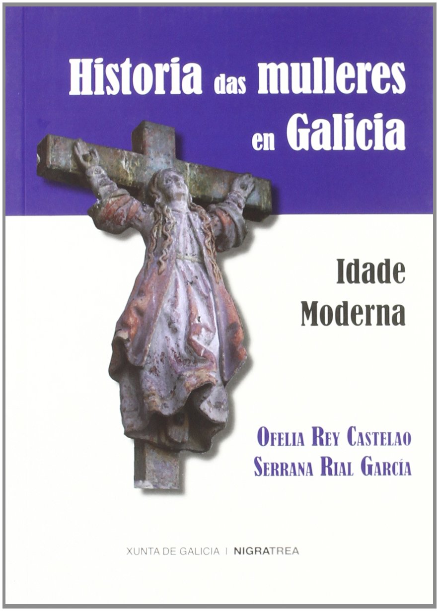 Historia das mulleres en Galicia.Idade moderna