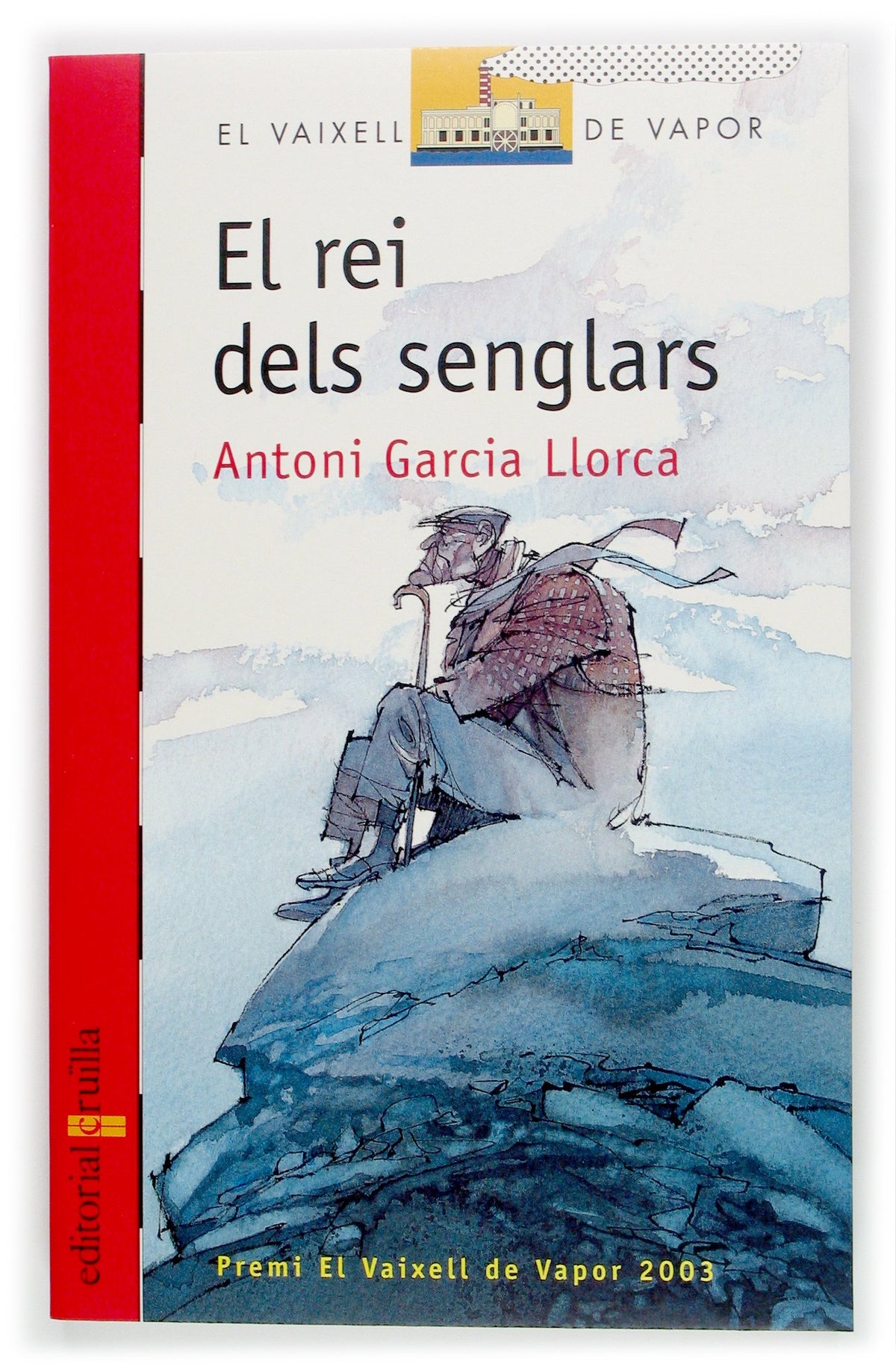 El rei dels senglars (El Barco de Vapor Roja)