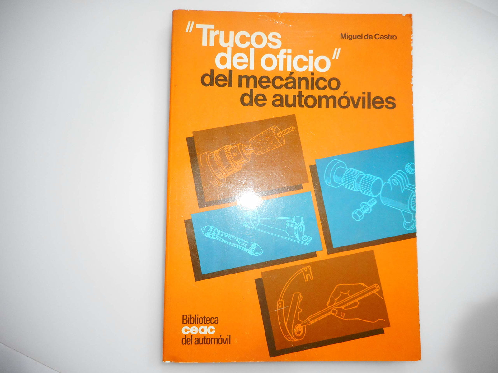 Trucos del oficio del mecanico de automoviles