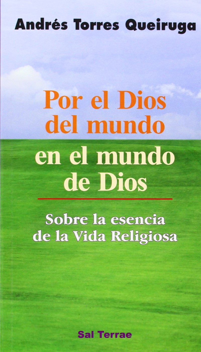 Por el Dios del mundo en el mundo de Dios: Sobre la esencia de la Vida religiosa: 72 (Servidores y Testigos)