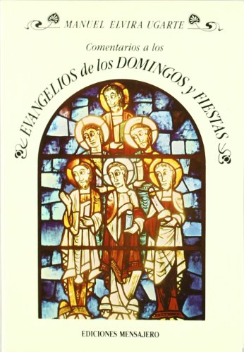 Comentarios a los evangelios de domingos y fiestas