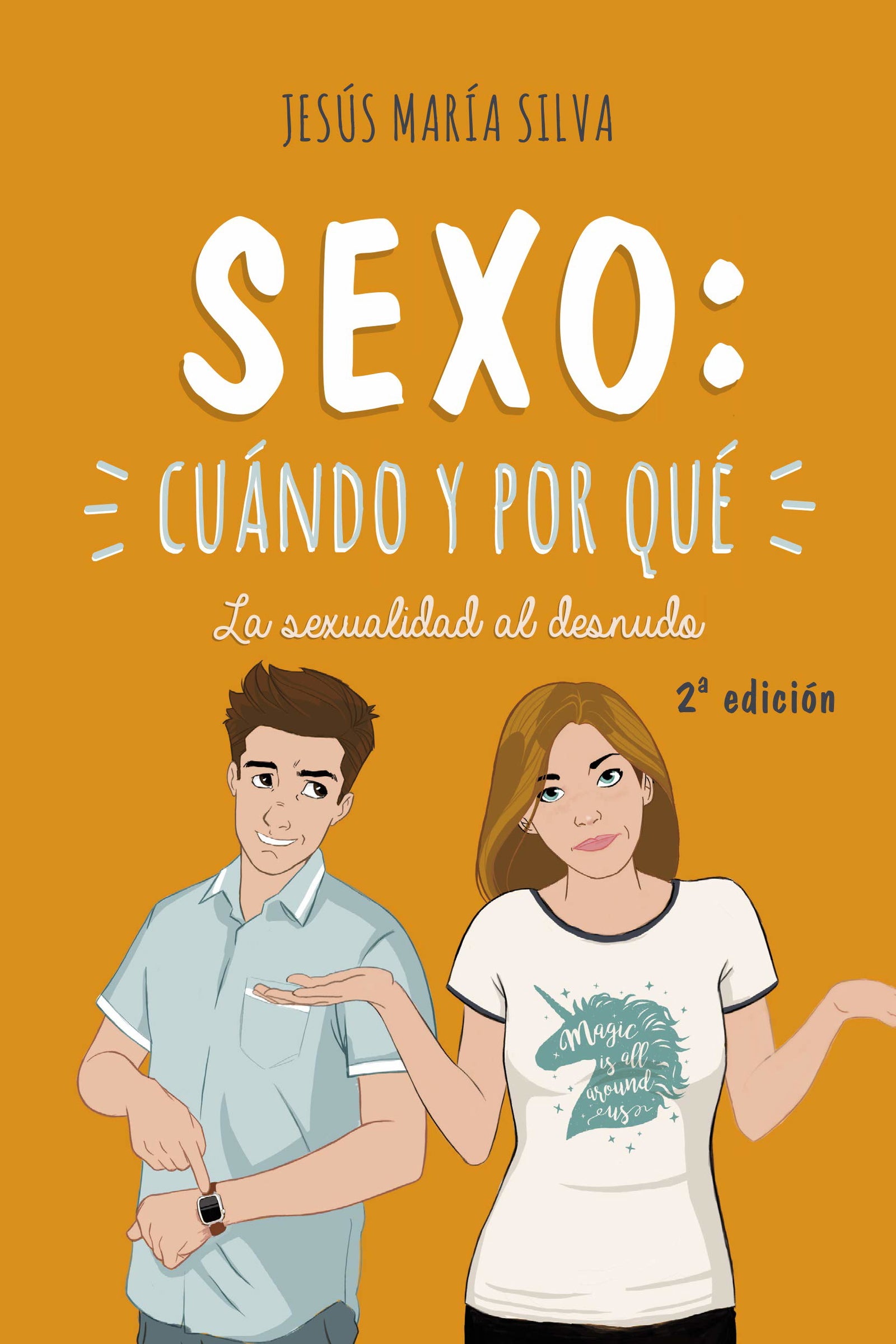 Sexo: cuándo y por qué. La sexualidad al desnudo (Mundo y cristianismo)