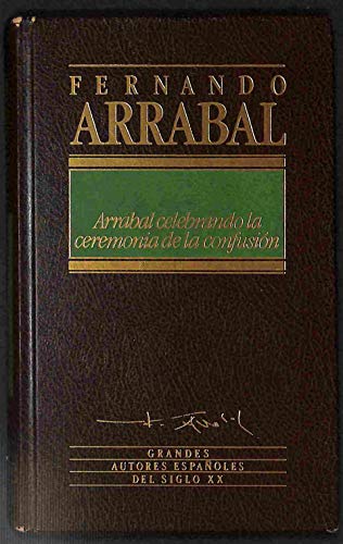 Arrabal celebrando la ceremonia de la confusión
