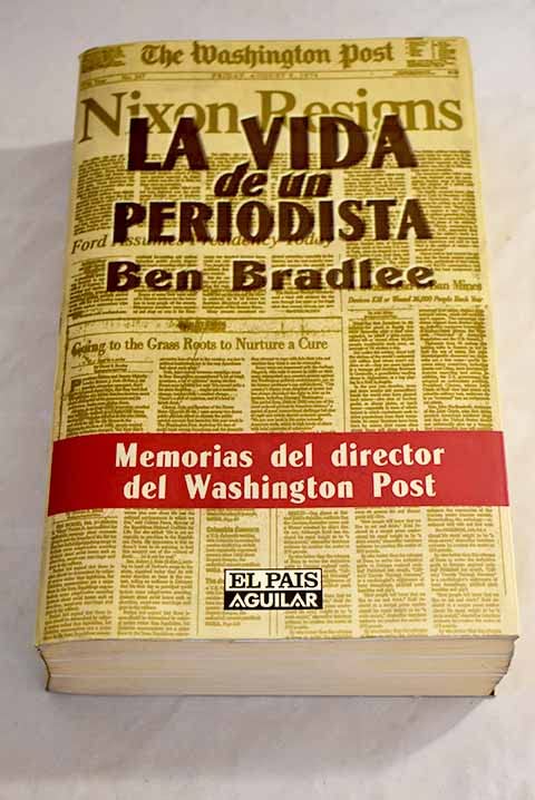 La vida de un periodista