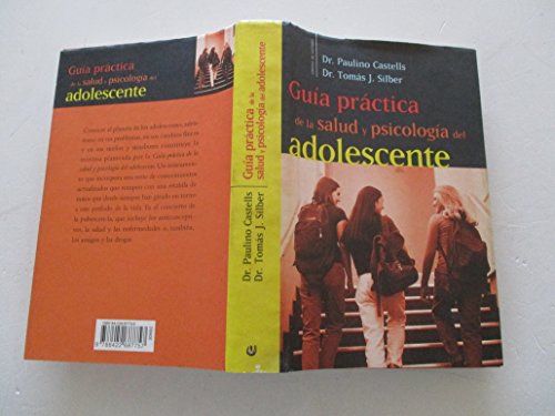 Guía práctica de la salud y psicología del adolescente