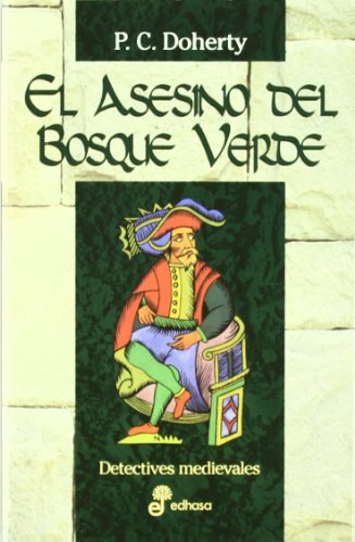 El asesino del bosque verde (XIII) (Detectives en la historia)