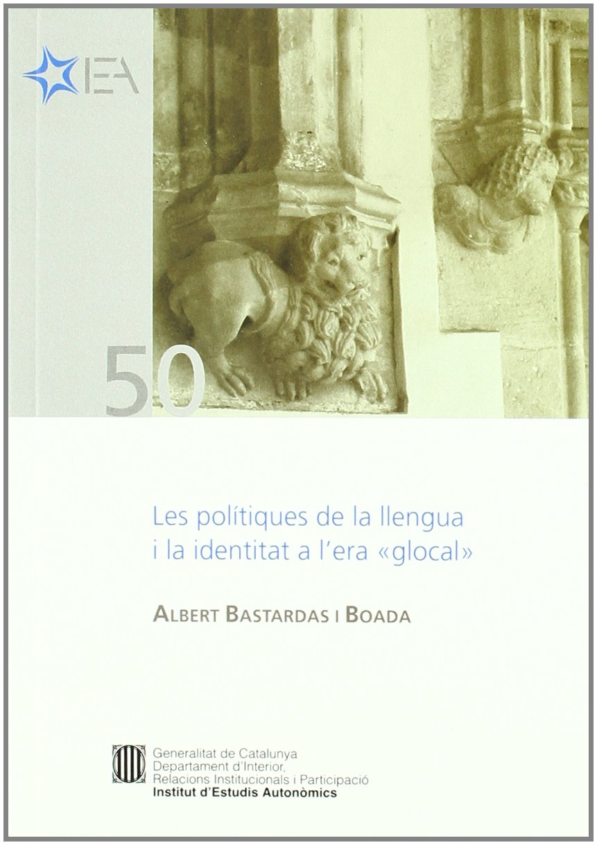 polítiques de la llengua i la identitat a l'era 