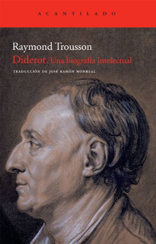 Diderot: Una biografía intelectual (El Acantilado)