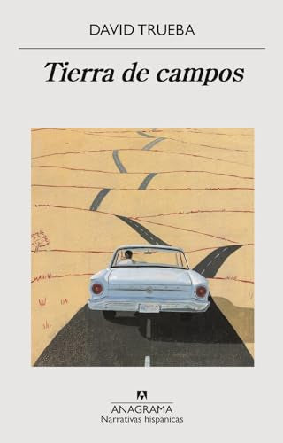 Tierra de campos: 584 (Narrativas hispánicas)