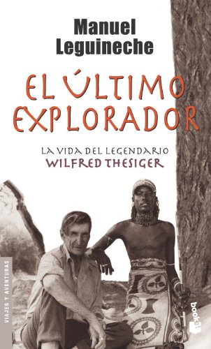 El último explorador (VIAJES Y AVENTURAS)