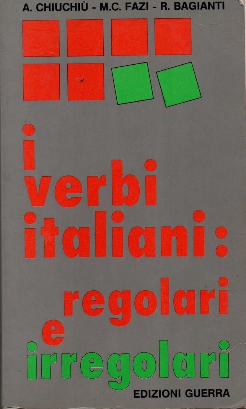 I verbi italiani: regolari e irregolari