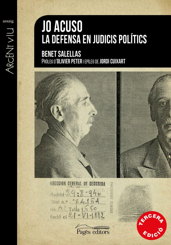 Jo acuso. La defensa en judicis polítics: 150 (Argent Viu)