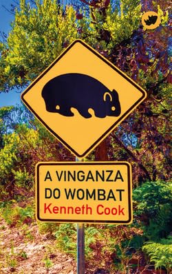 A vinganza do wombat: 74 (Nova)