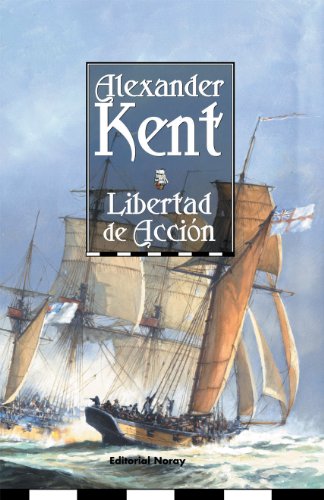 Libertad De Acción (Richard Bolitho)