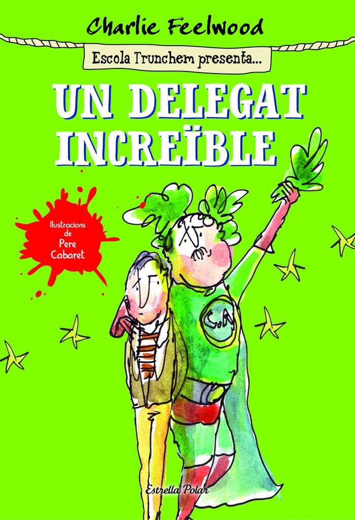 Un delegat increïble: Escola Trunchem presenta 1