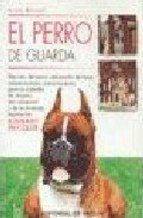 El perro de guarda