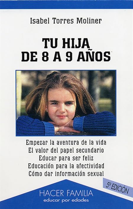 Tu hija de 8 a 9 años (Hacer Familia)