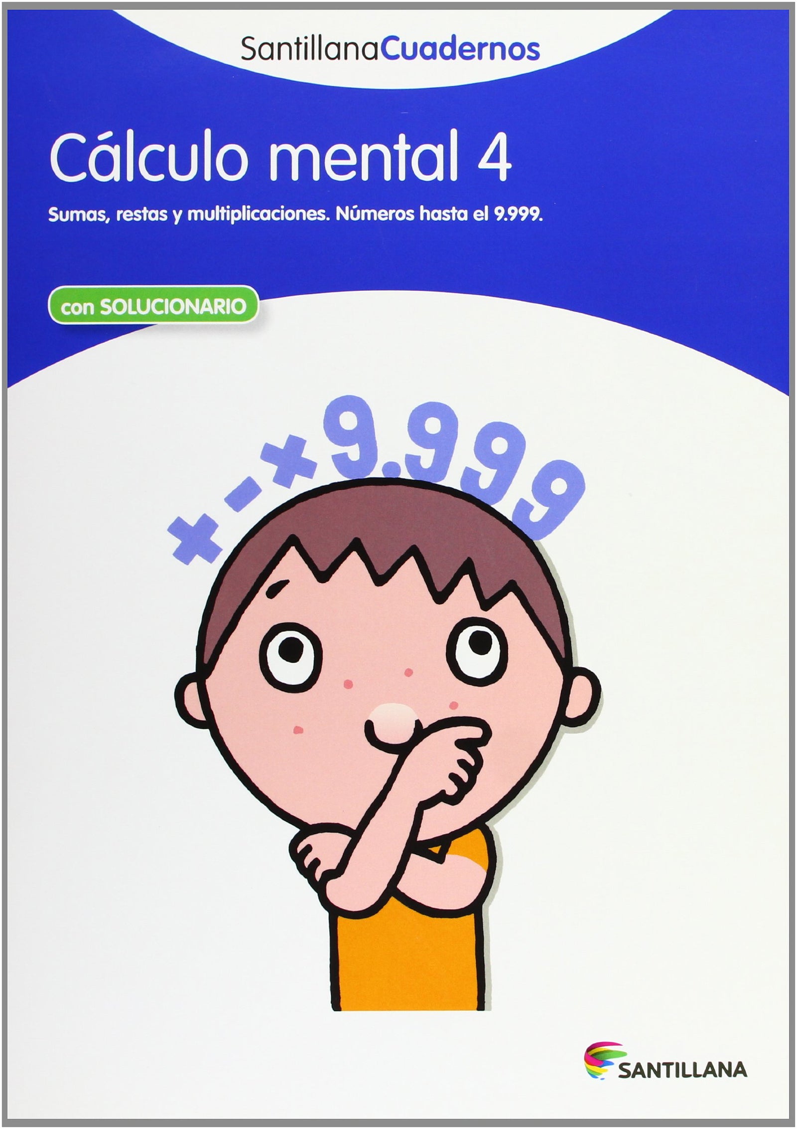 CALCULO MENTAL 4 SANTILLANA CUADERNOS