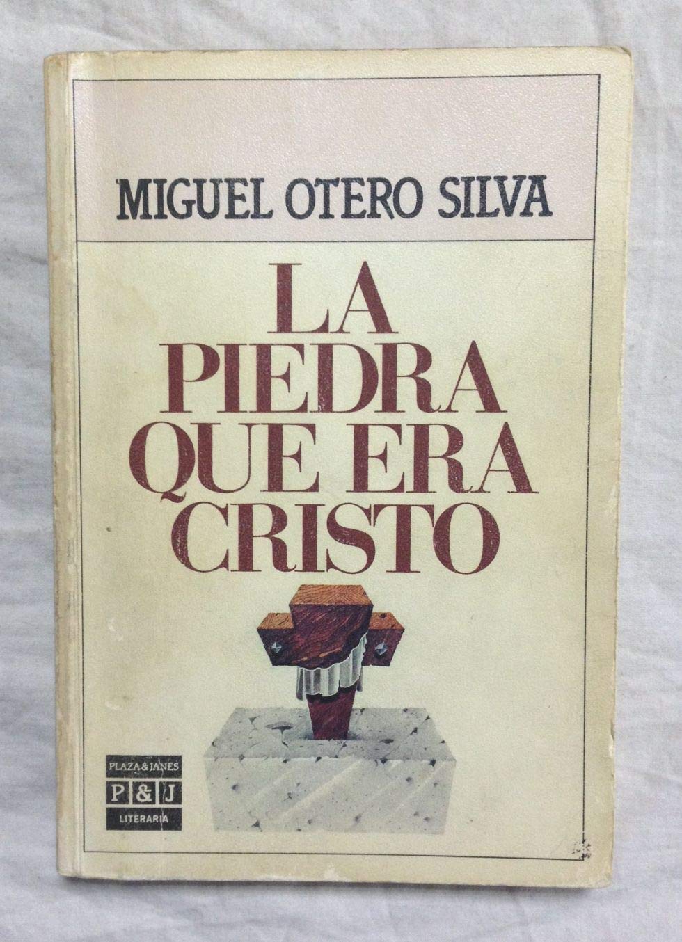 LA Piedra Que Era Cristo