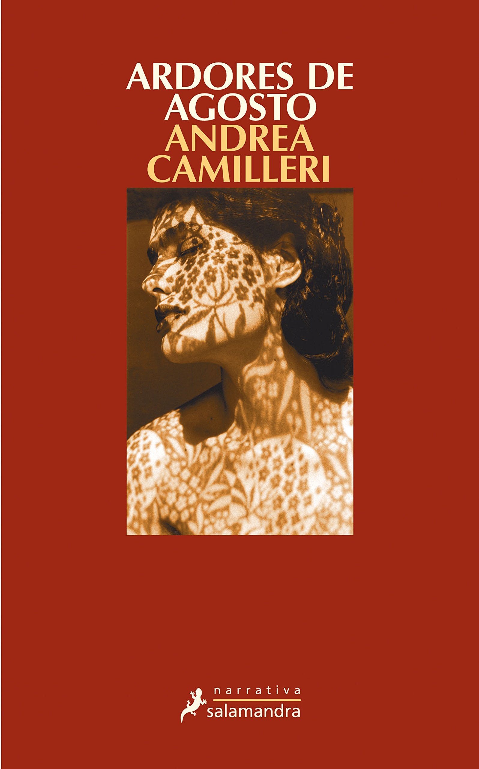 Ardores de agosto (Comisario Montalbano 14) (Salamandra Narrativa)