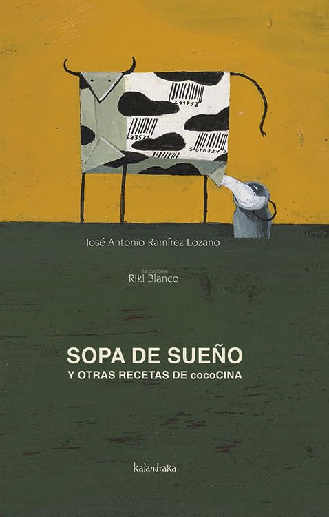 Sopa de sueño y otras recetas de cococina (sieteleguas)